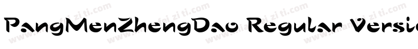 PangMenZhengDao Regular Version字体转换